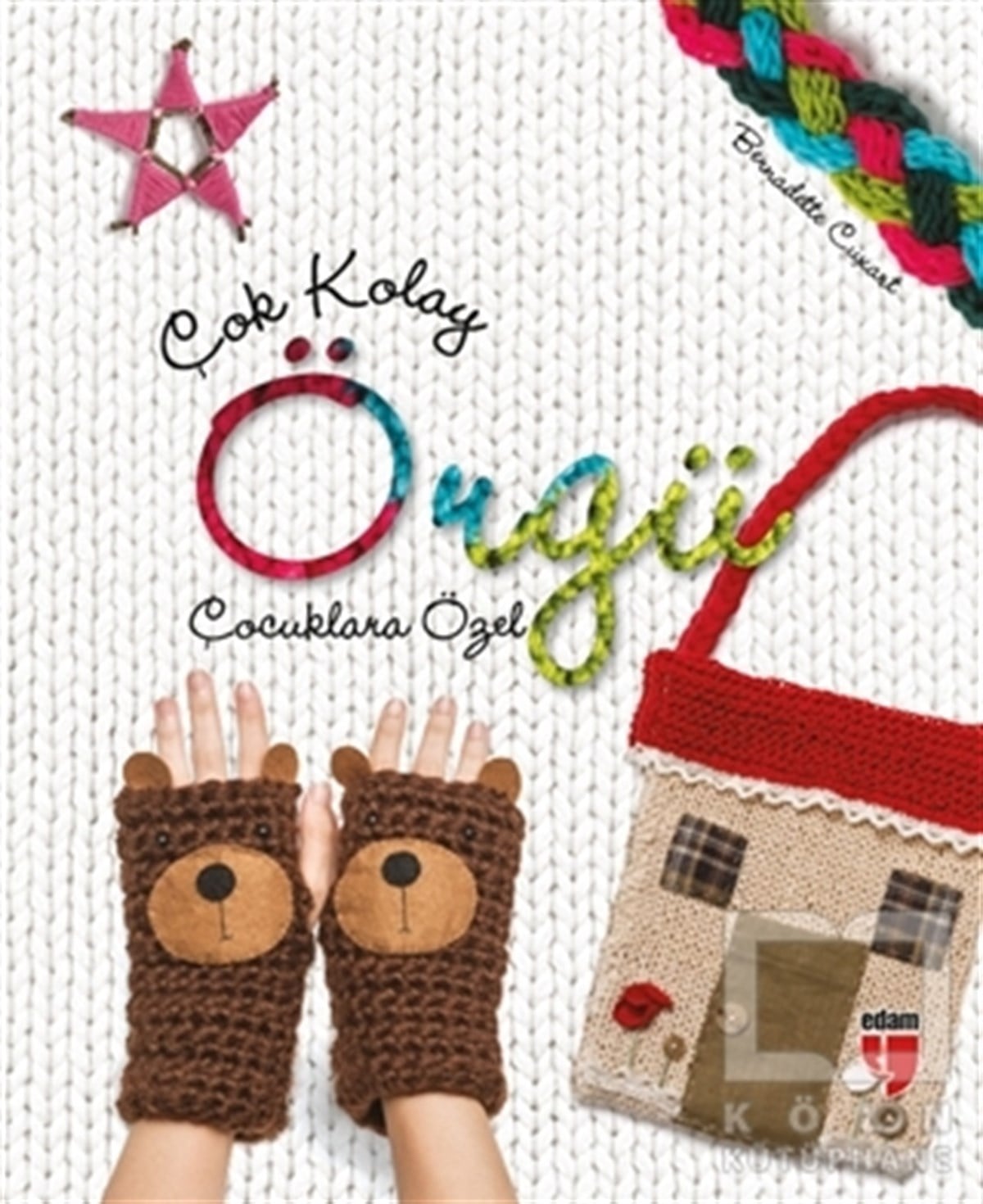 Bernadette CuxartDiğerÇok Kolay Örgü