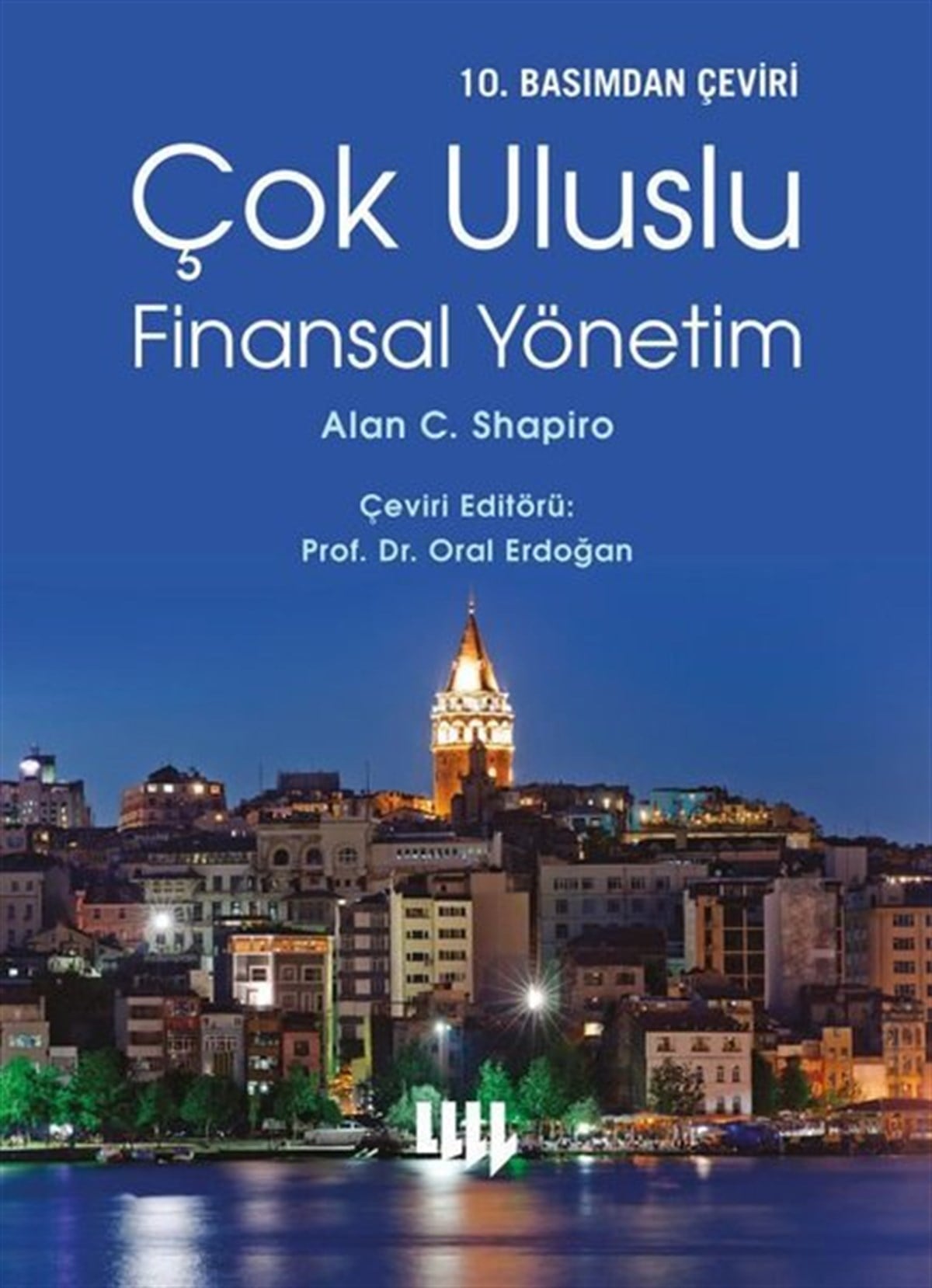 Alan C. ShapiroEğitimÇok Uluslu Finansal Yönetim