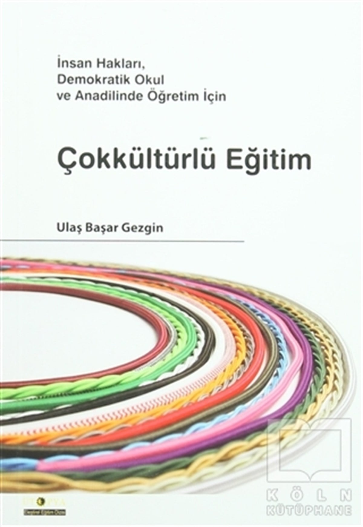 Ulaş Başar GezginDiğerÇokkültürlü Eğitim