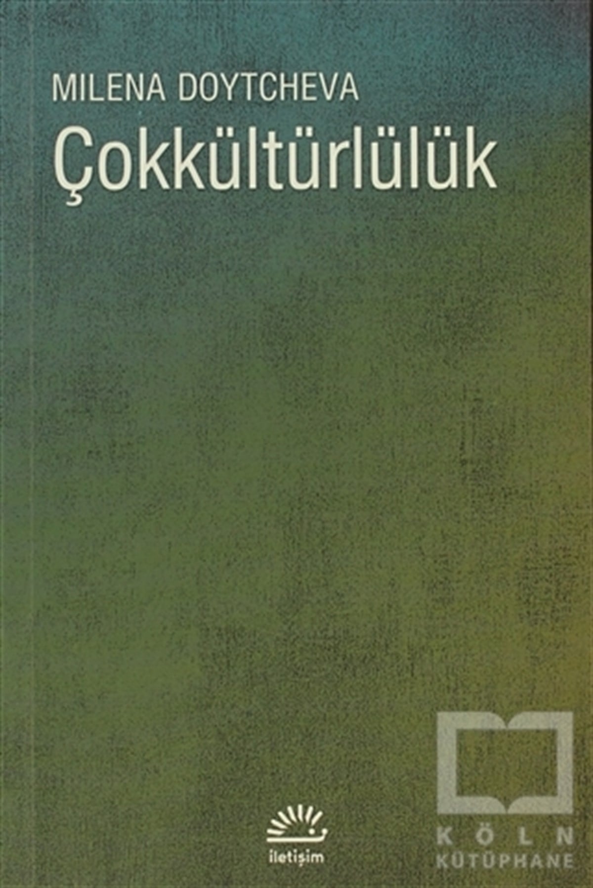 Milena DoytchevaDiğerÇokkültürlülük
