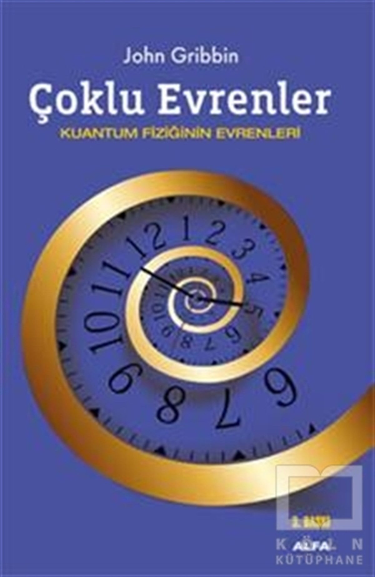 John GribbinPopüler BilimÇoklu Evrenler