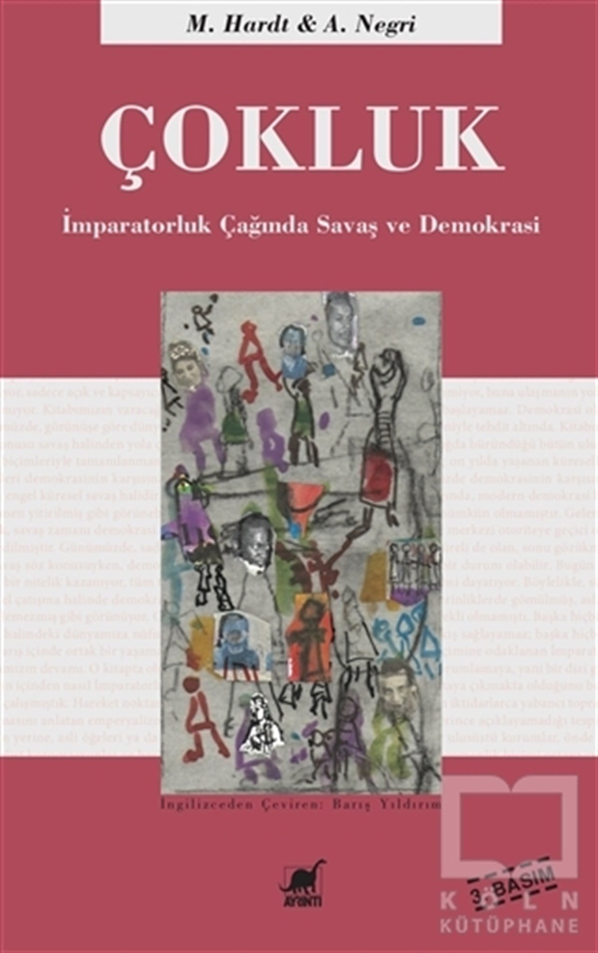 Michael HardtUluslararası İlişkiler ve Dış Politika KitaplarıÇokluk