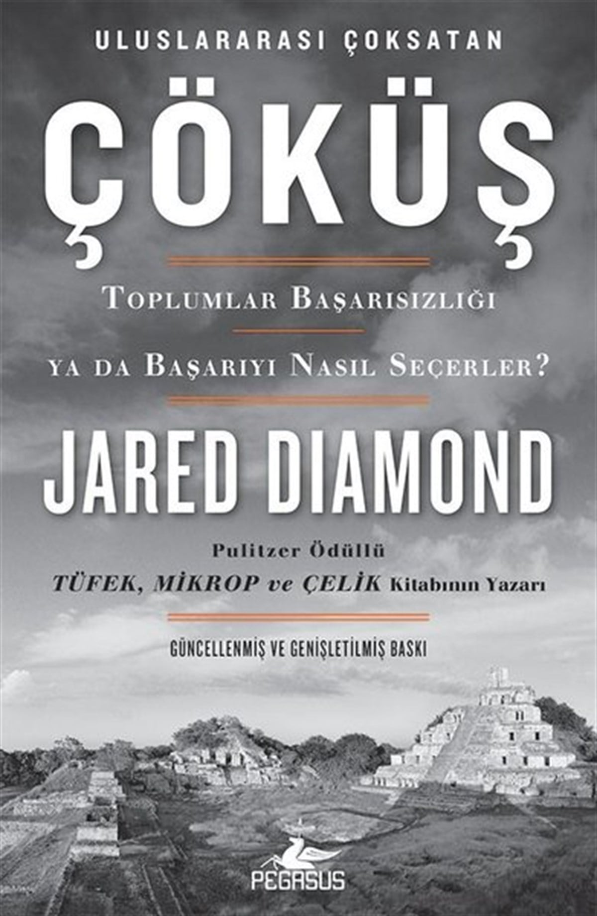 Jared DiamondSosyoloji KitaplarıÇöküş-Toplumlar Başarısızlığı ya da Başarıyı Nasıl Seçerler?