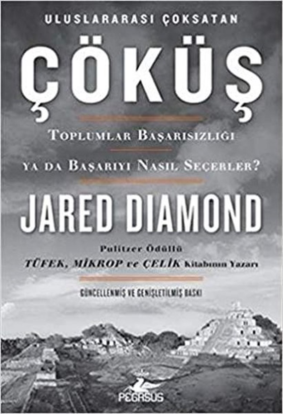 Jared DiamondSosyoloji KitaplarıÇöküş - Toplumlar Başarısızlığı ya da Başarıyı Nasıl Seçerler?