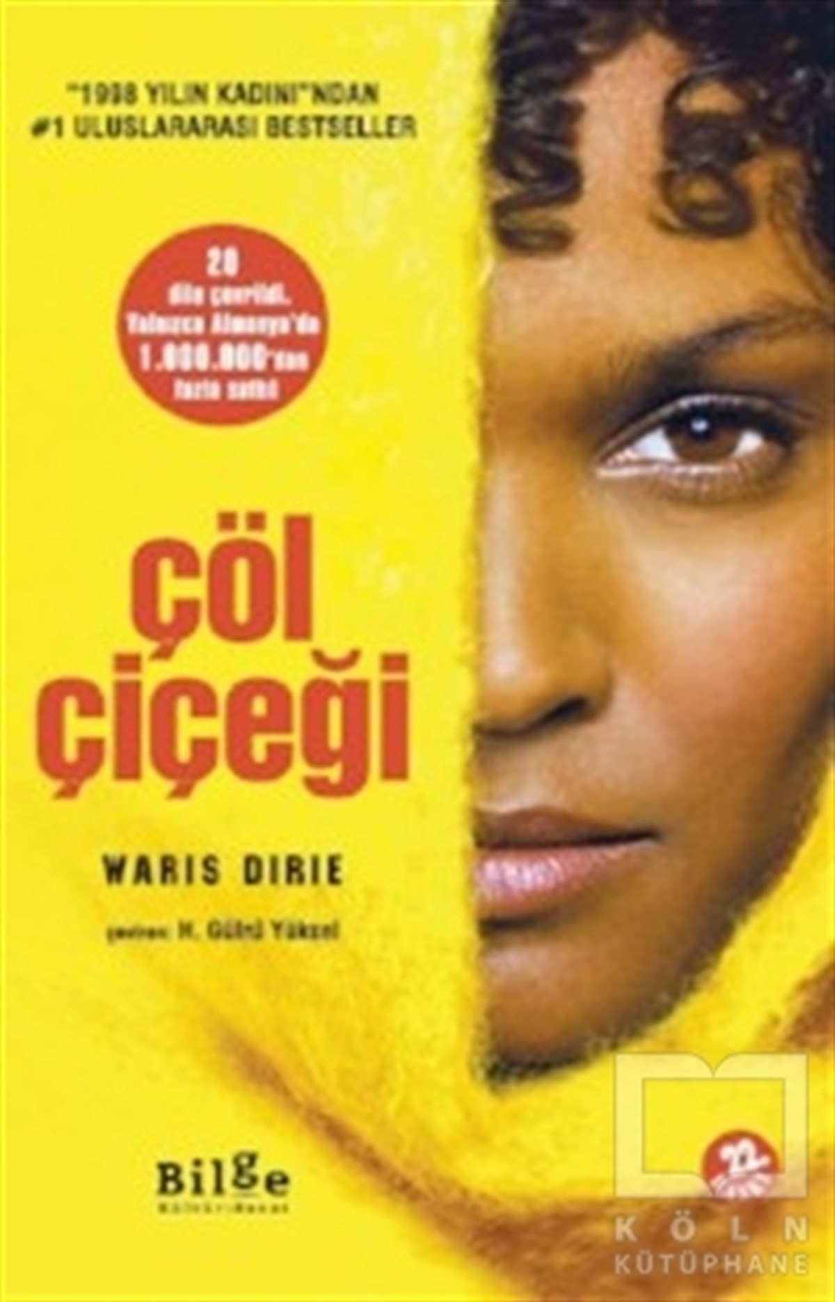 Waris DirieDiğer Ülke EdebiyatlarıÇöl Çiçeği