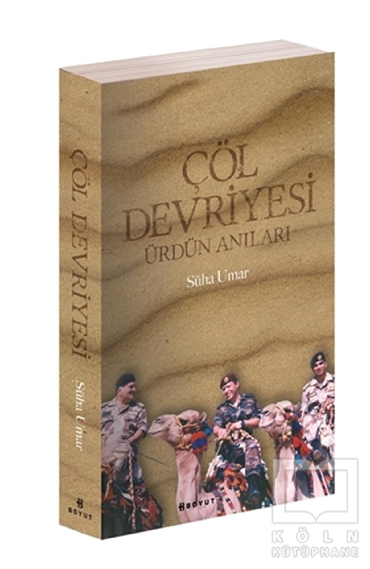 Süha UmarAnı - Mektup - GünlükÇöl Devriyesi