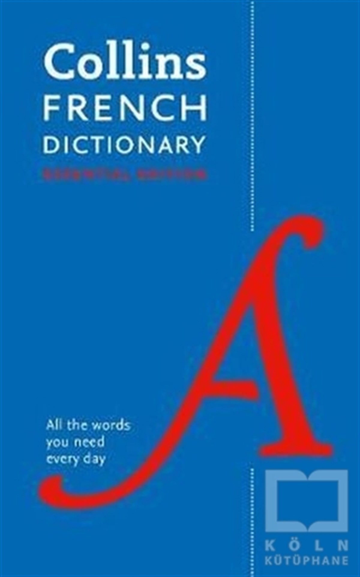KolektifSözlükler ve Konuşma KılavuzlarıCollins French Dictionary
