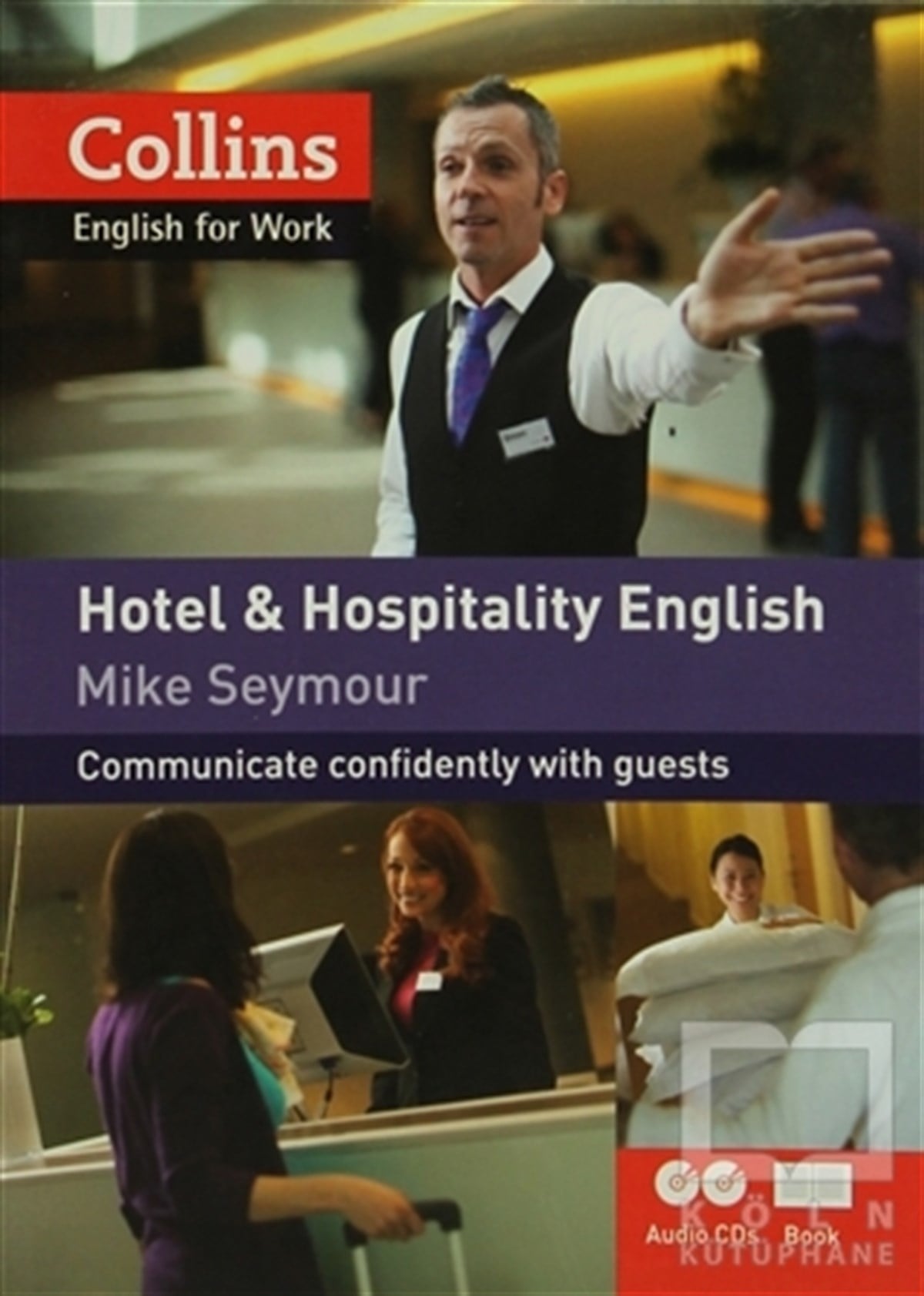 Mike SeymourGenel KonularCollins Hotel and Hospitality English with 2 CDs