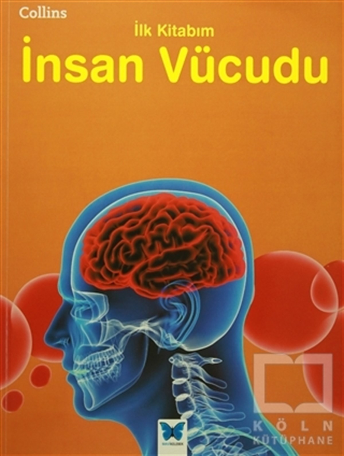 Jen GreenBilimsel KitaplarCollins İlk Kitabım İnsan Vücudu