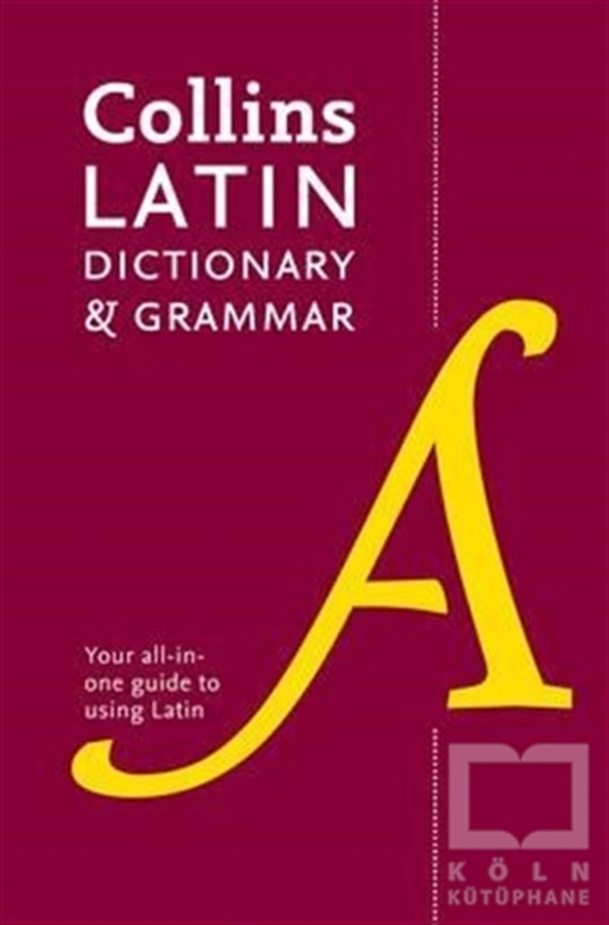 KolektifSözlükler ve Konuşma KılavuzlarıCollins Latin Dictionary and Grammar