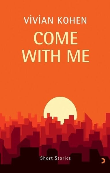 Vivian KohenLiteratureCome With Me