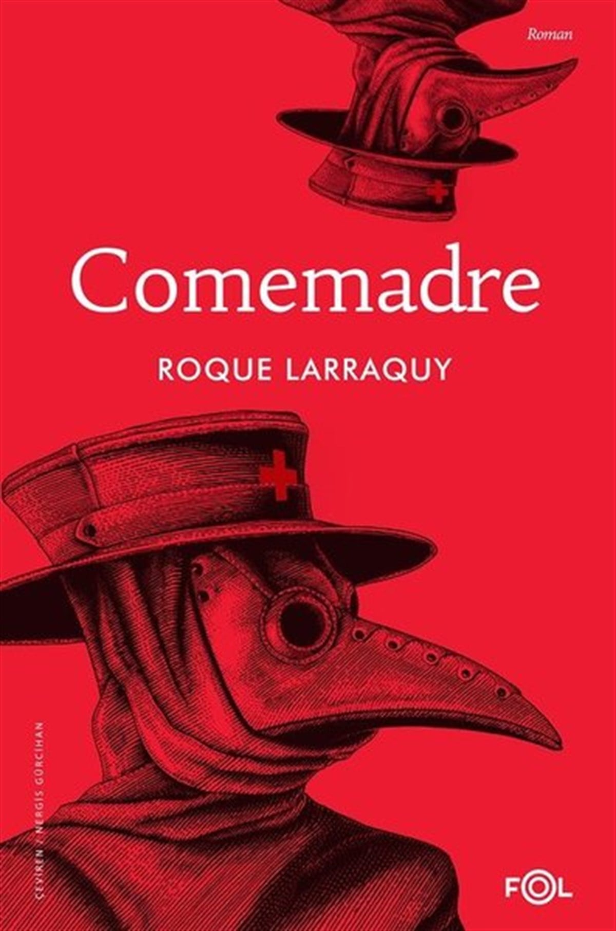 Roque LarraquyDünya RomanComemadre