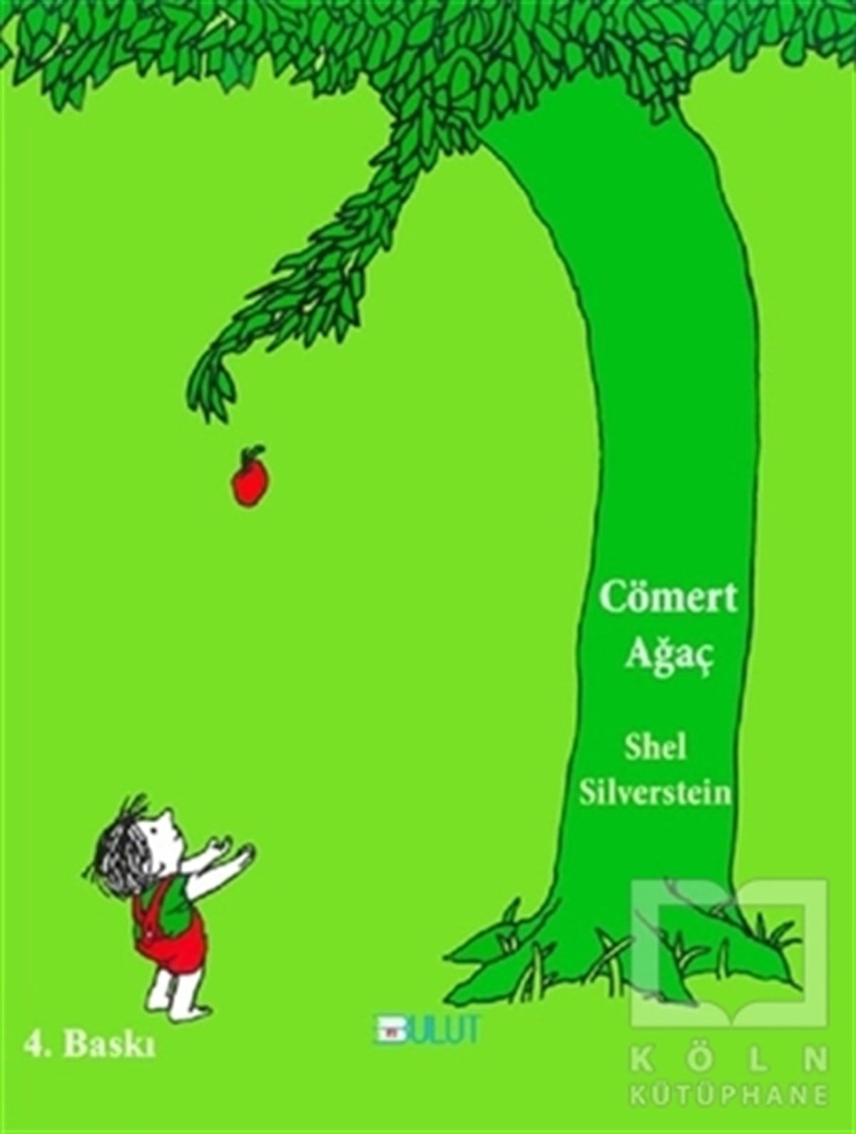 Shel SilversteinMasallarCömert Ağaç