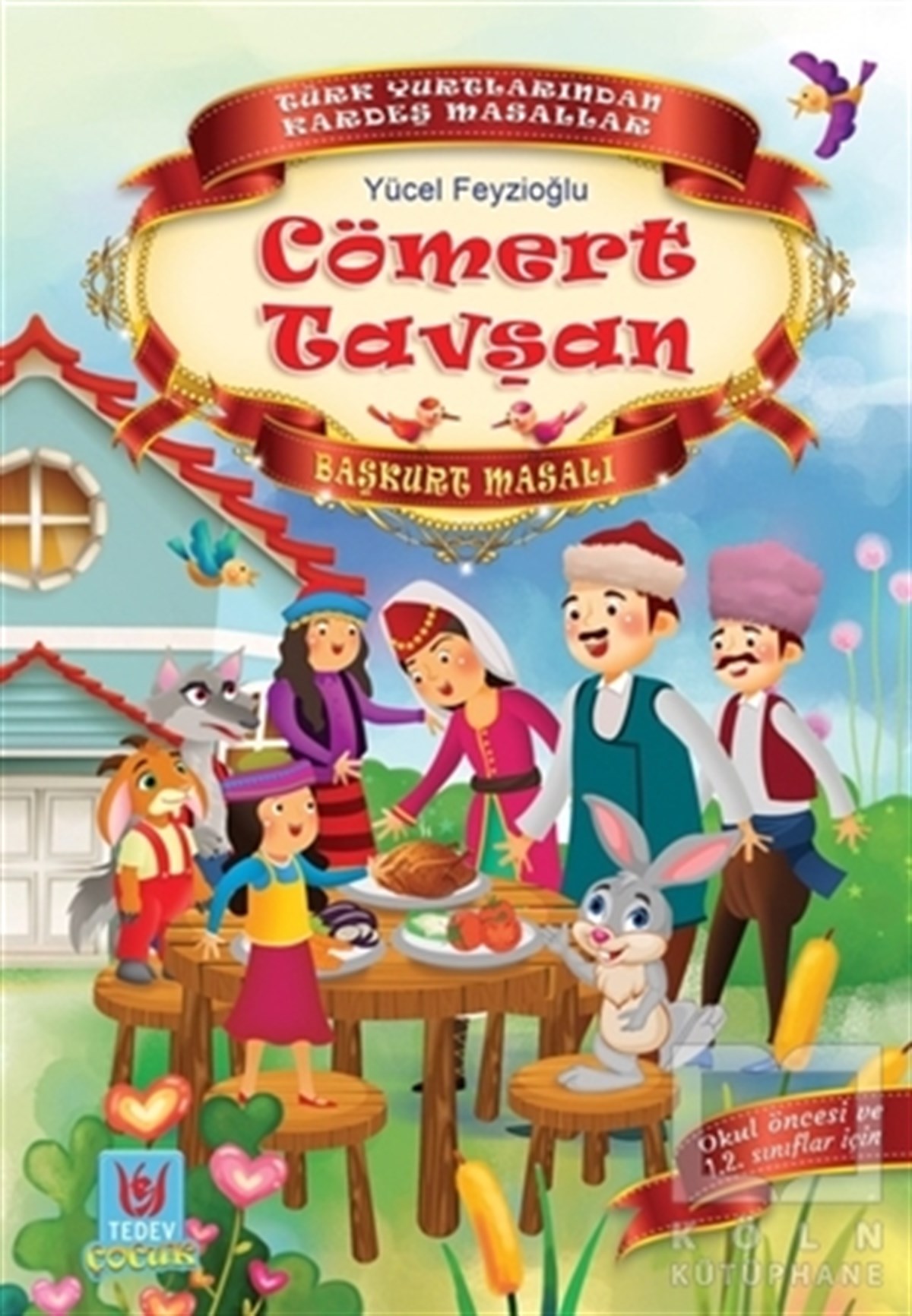 Yücel FeyzioğluMasallarCömert Tavşan