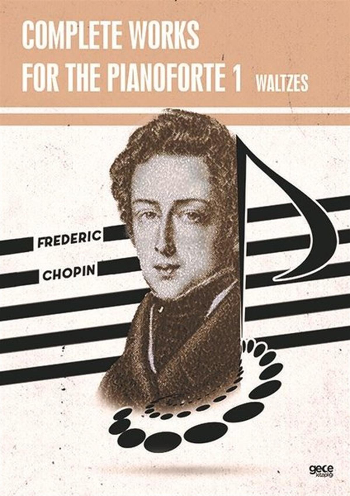 Frederic ChopinArtComplete Works For The Pianoforte 1 - Waltzes