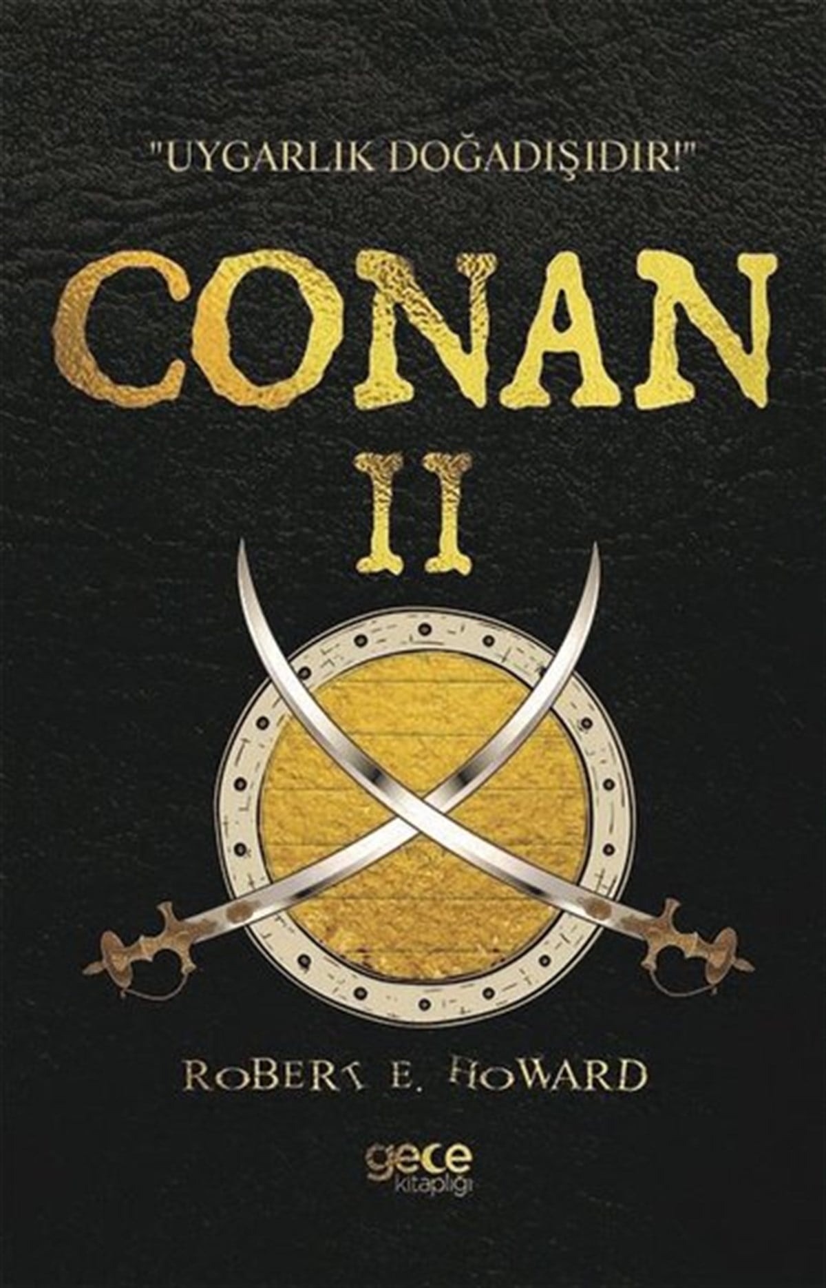 Hüseyin AksakalDünya RomanConan-2