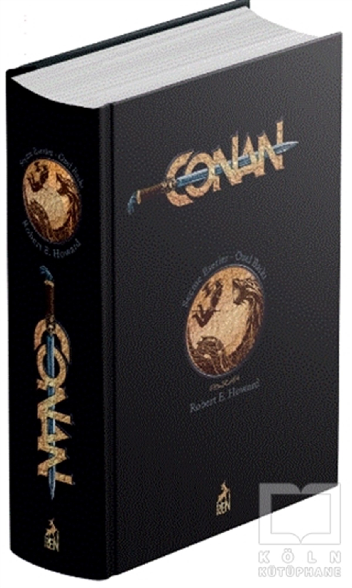 Robert E. HowardFantastik Kitaplar & Fantastik RomanlarConan Seçme Eserler Tek Cilt