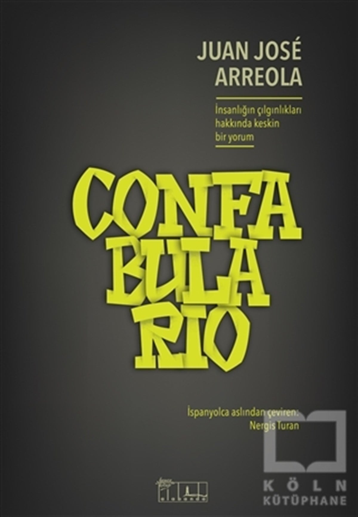 Juan Jose ArreolaÖyküConfabulario