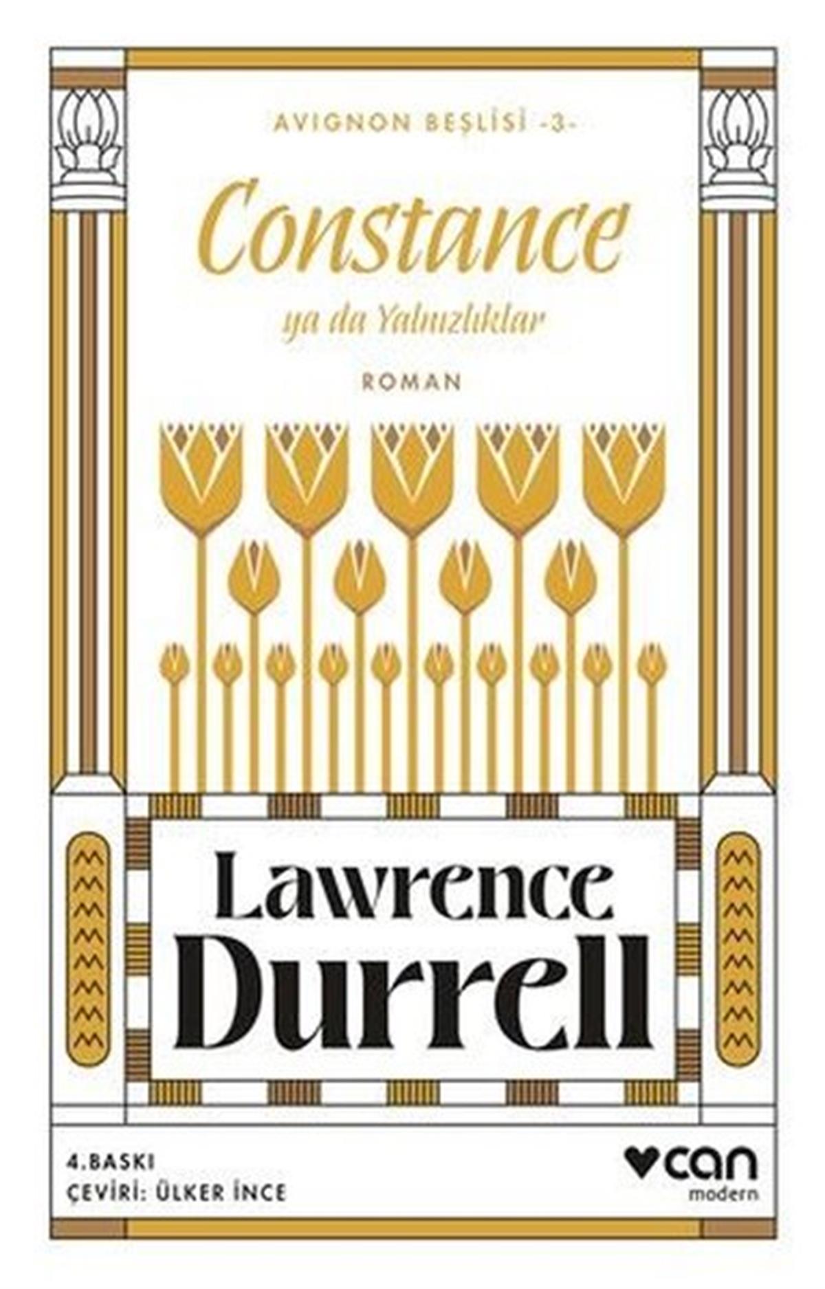 Lawrence DurrellDünya RomanConstance ya da Yalnızlıklar - Avignon Beşlisi 3