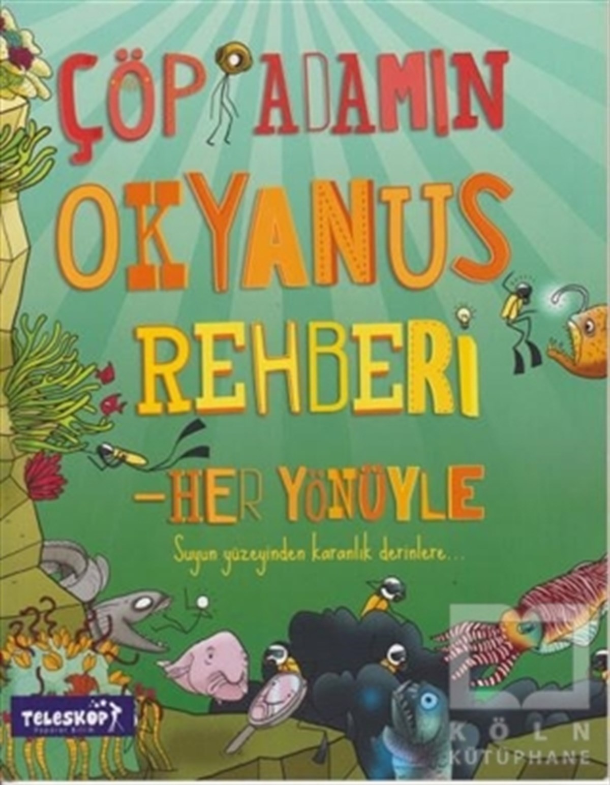 Catherine ChambersBilimsel KitaplarÇöp Adamın Okyanus Rehberi