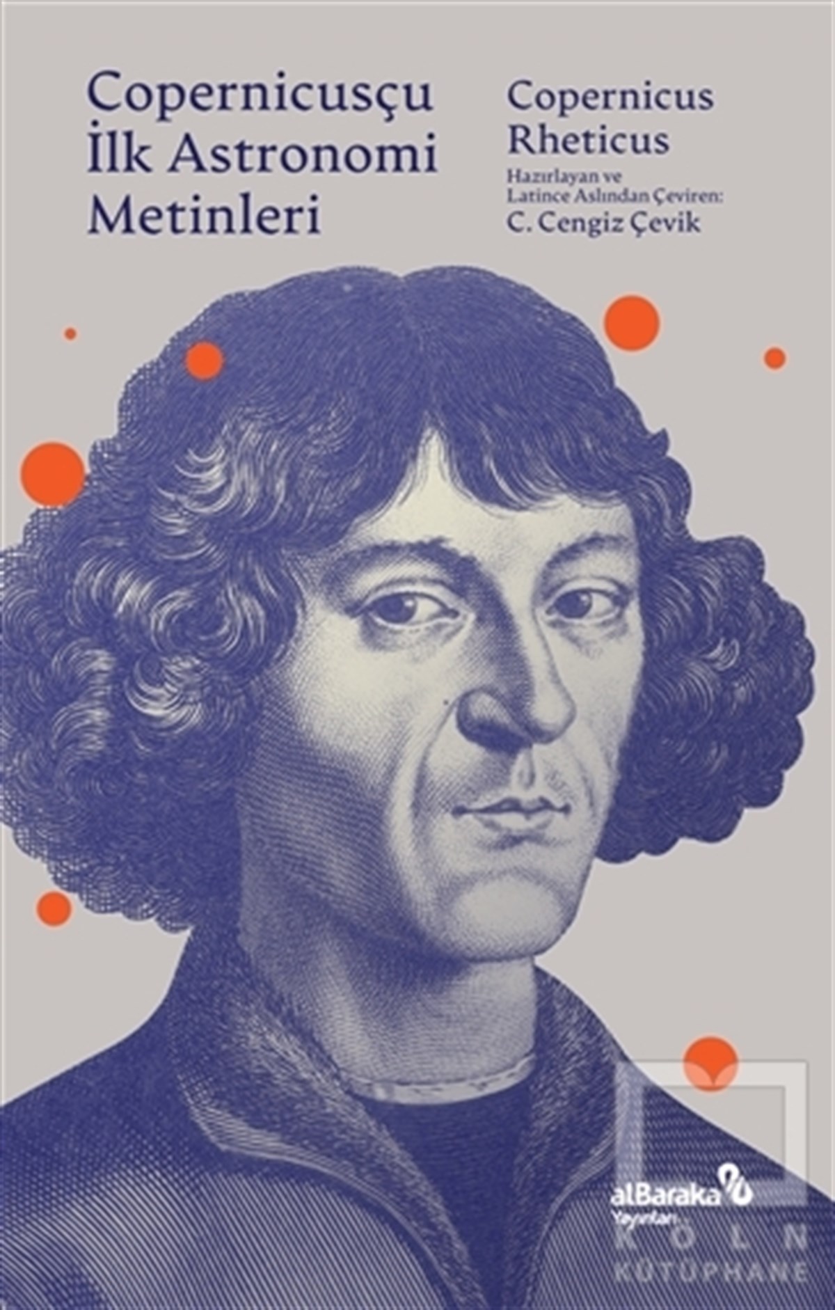 Copernicus-RheticusDiğerCopernicusçu İlk Astronomi Metinleri
