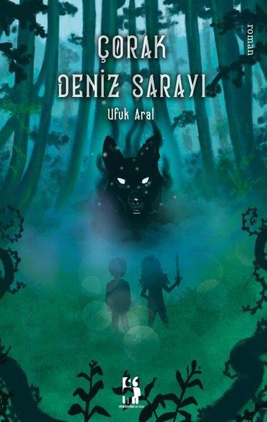 Ufuk AralTürk RomaniÇorak Deniz Sarayı