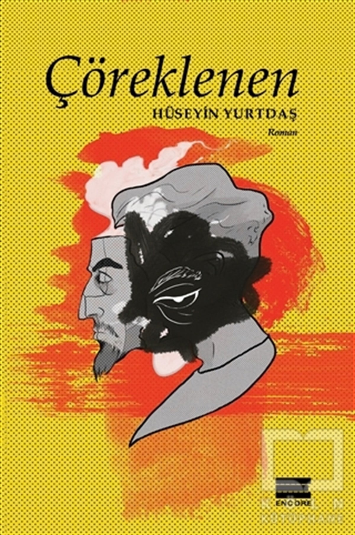 Hüseyin YurtdaşRomanÇöreklenen