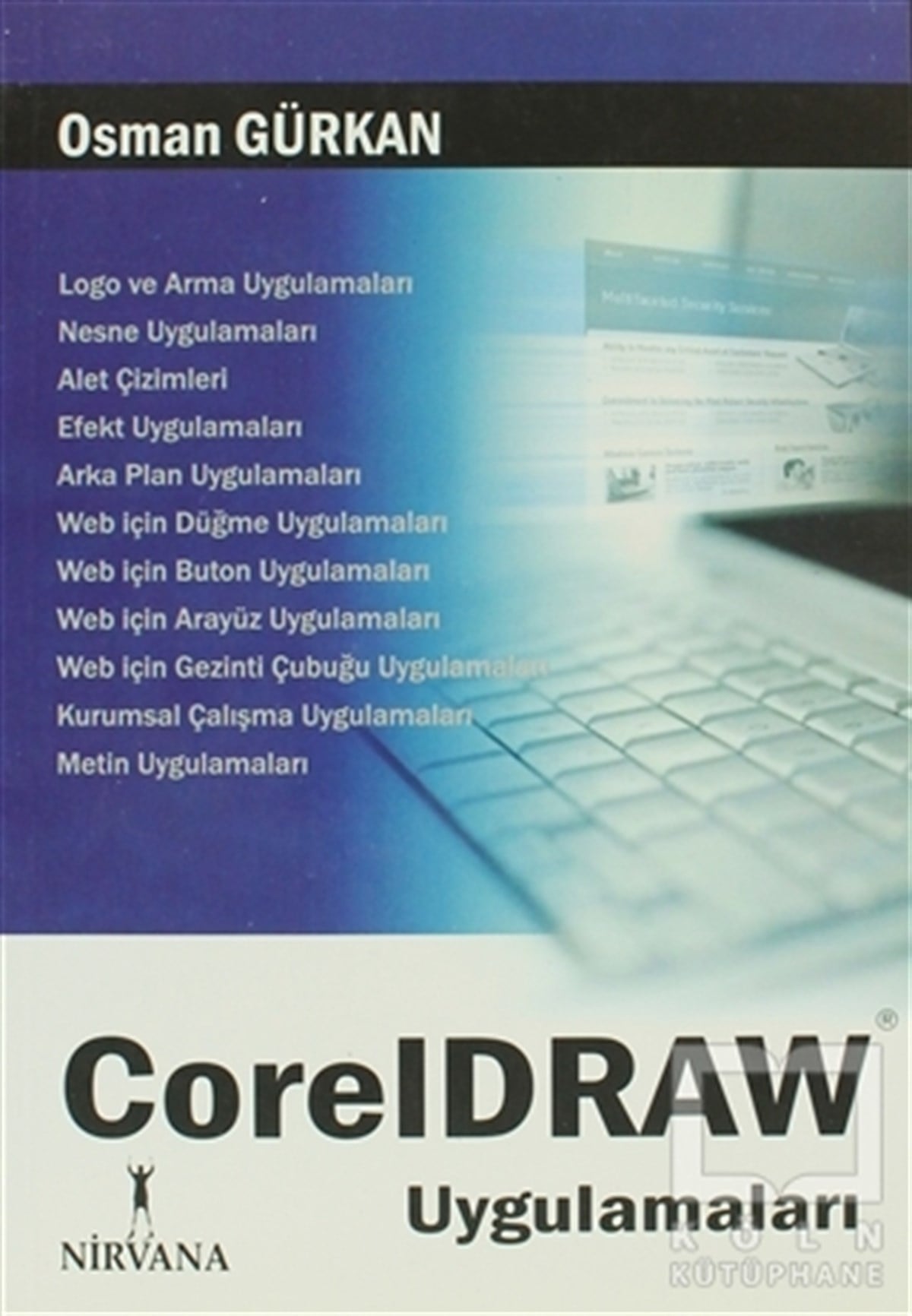 Osman GürkanWeb Geliştirme ve TasarımCoreldraw Uygulamaları