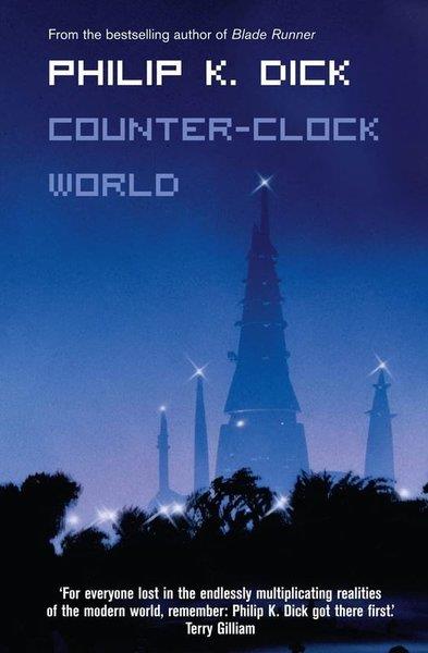 Philip K. DickSci-Fi&FantasyCounter - Clock World