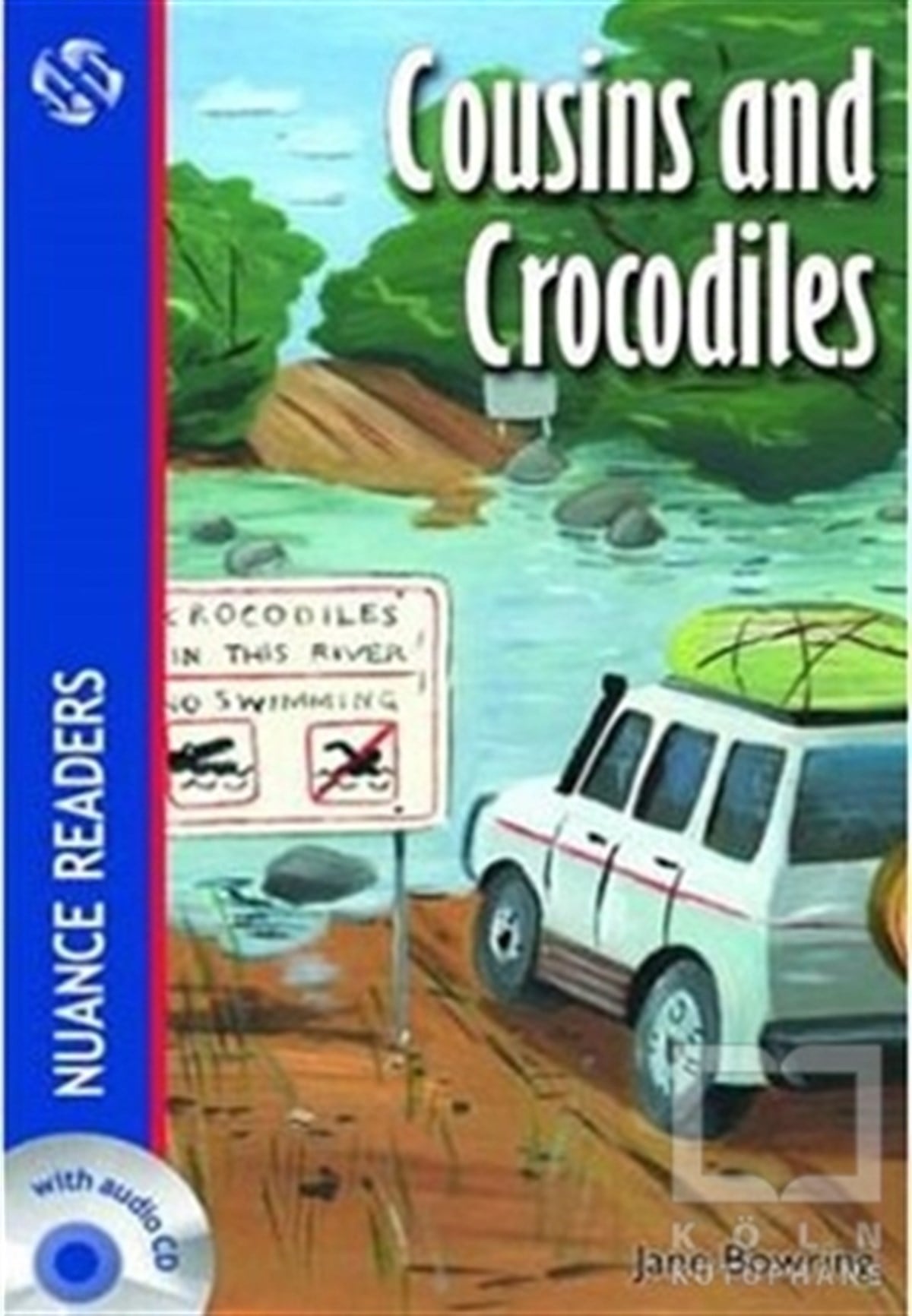 Jane BowringGenel KonularCousins and Crocodiles + CD