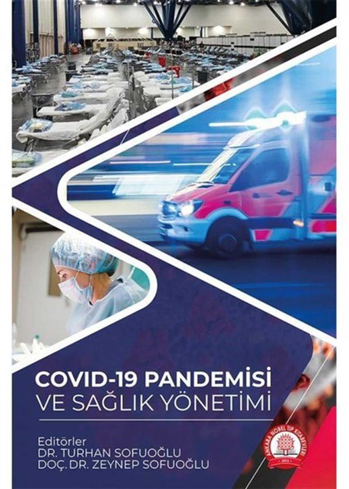 KolektifİşletmeCovid-19 Pandemisi ve Sağlık Yönetimi