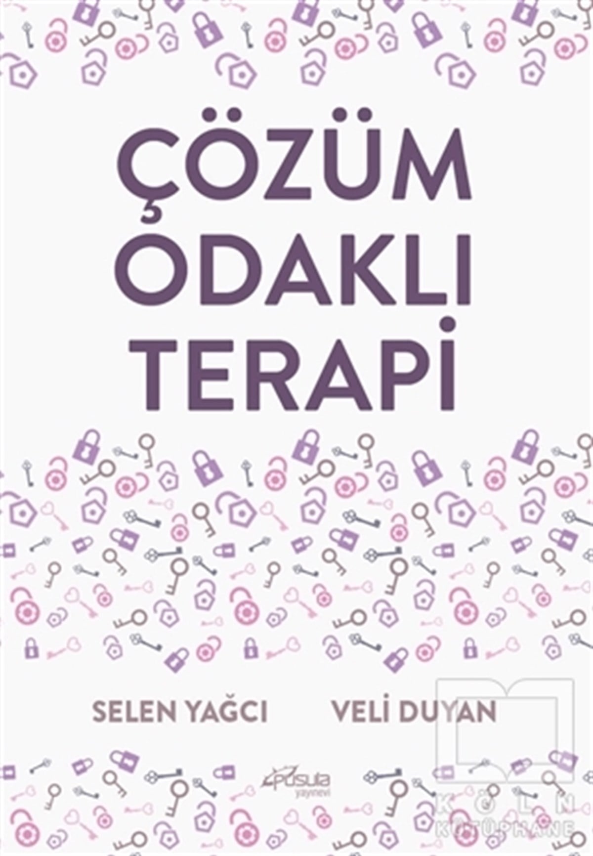 Selen YağcıGelişim Psikolojisi KitaplarıÇözüm Odaklı Terapi