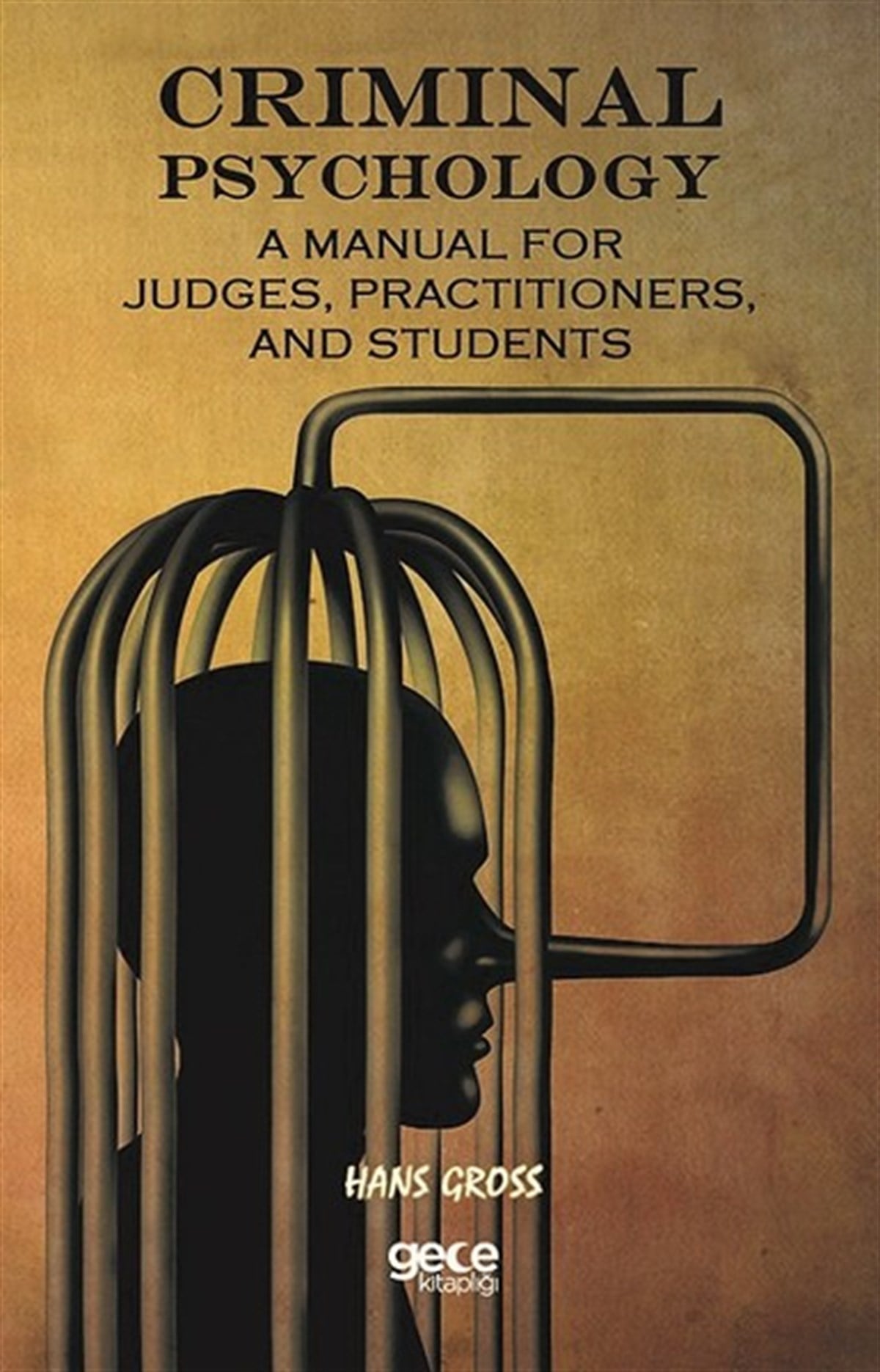 Hans GrossOther (Reference)Criminal Psychology