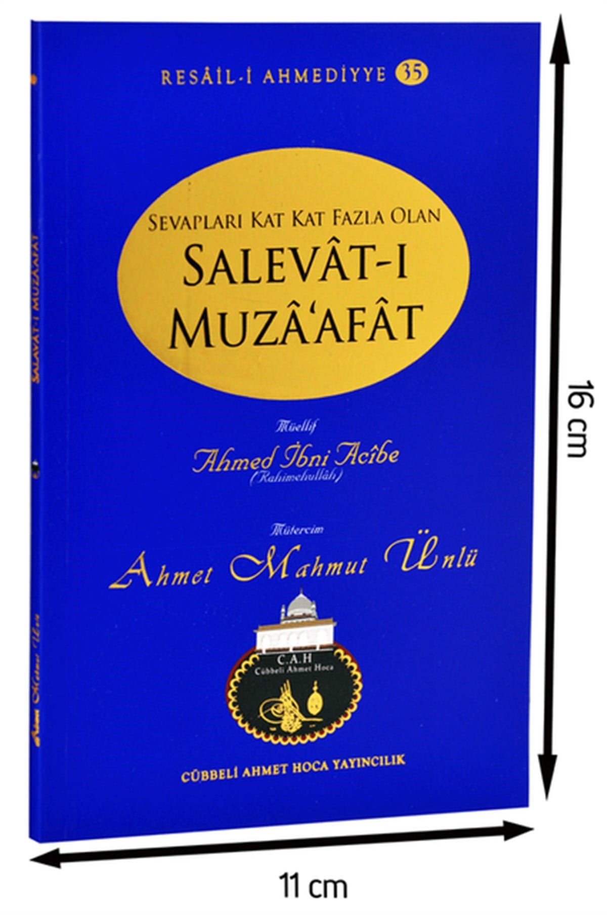 Cübbeli Ahmed Hoca Salevatıı Muza afat Kitabı-1162