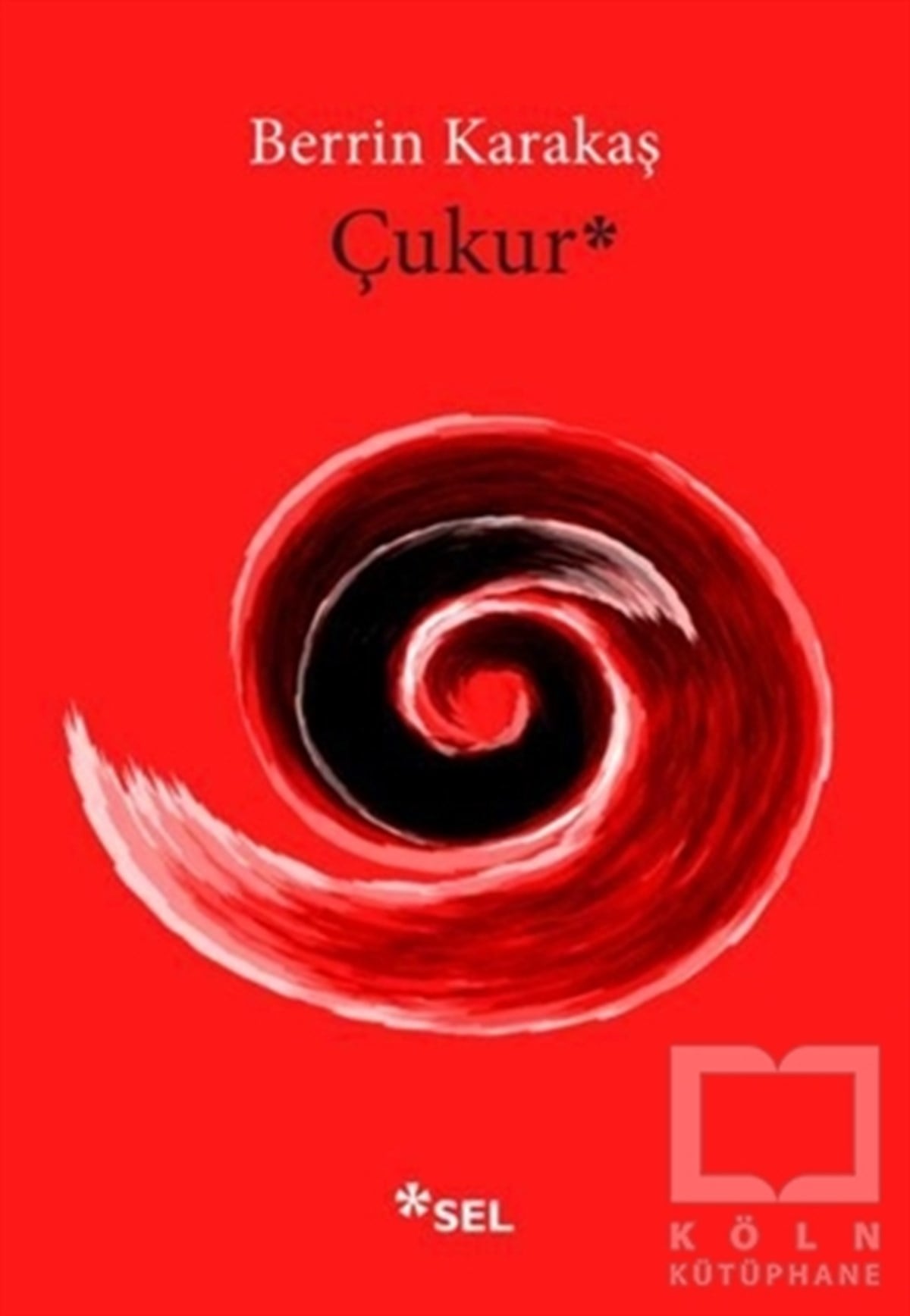 Berrin KarakaşRomanÇukur