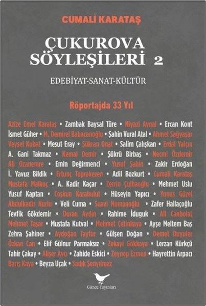 Cumalı KarataşSöyleşiÇukurova Söyleşileri 2 - Röportajda 33 Yıl