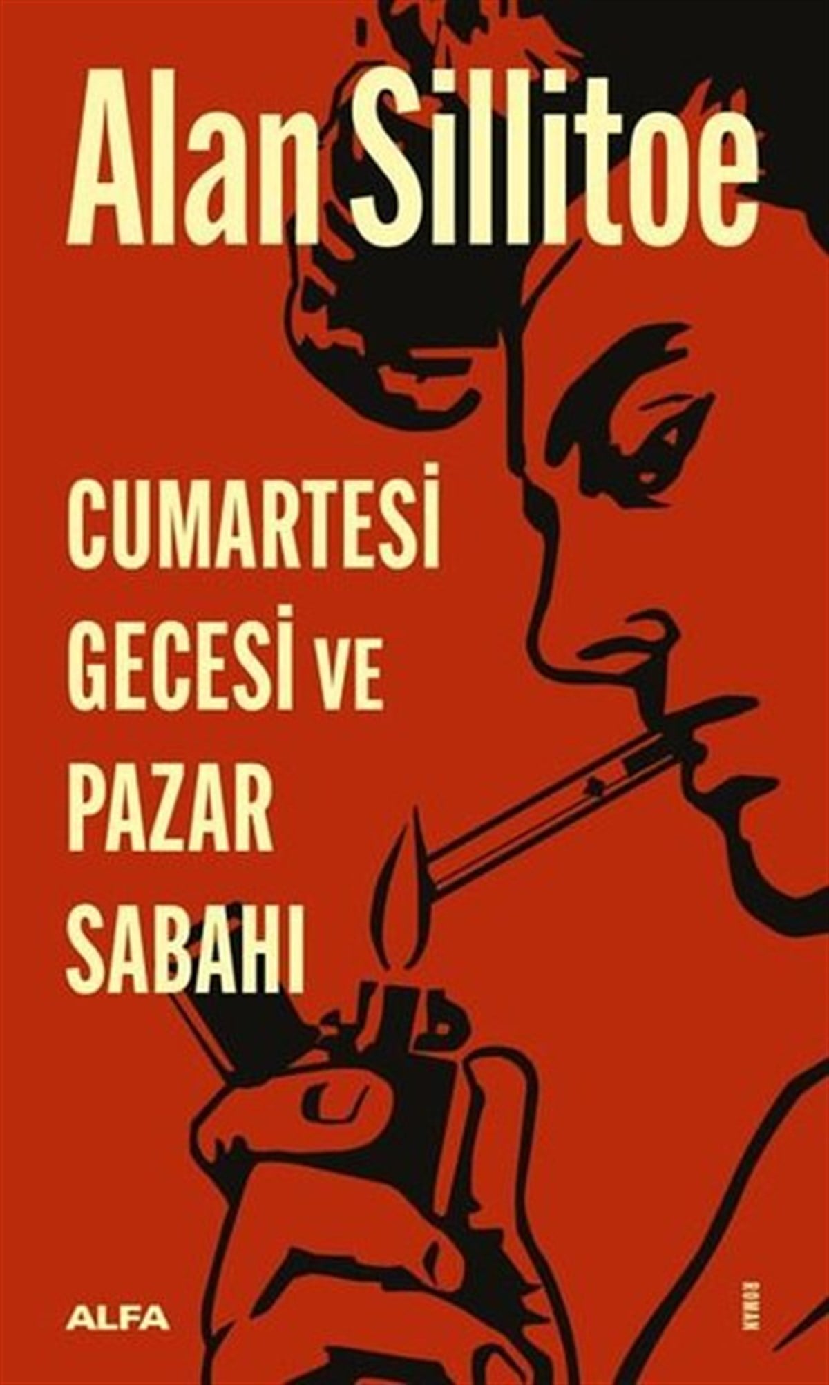 Alan SillitoeDünya RomanCumartesi Gecesi ve Pazar Sabahı