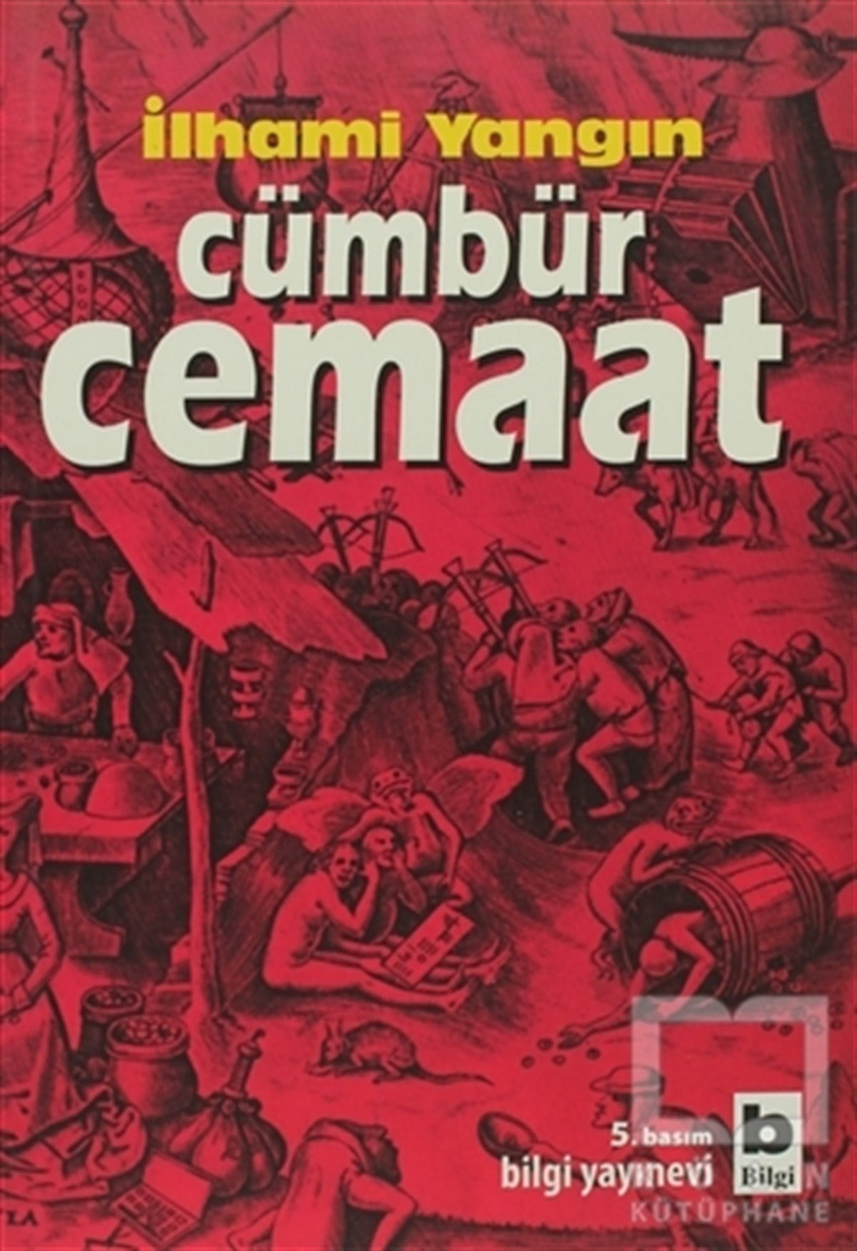 İlhami YangınTürkiye Siyaseti ve PolitikasıCümbür Cemaat