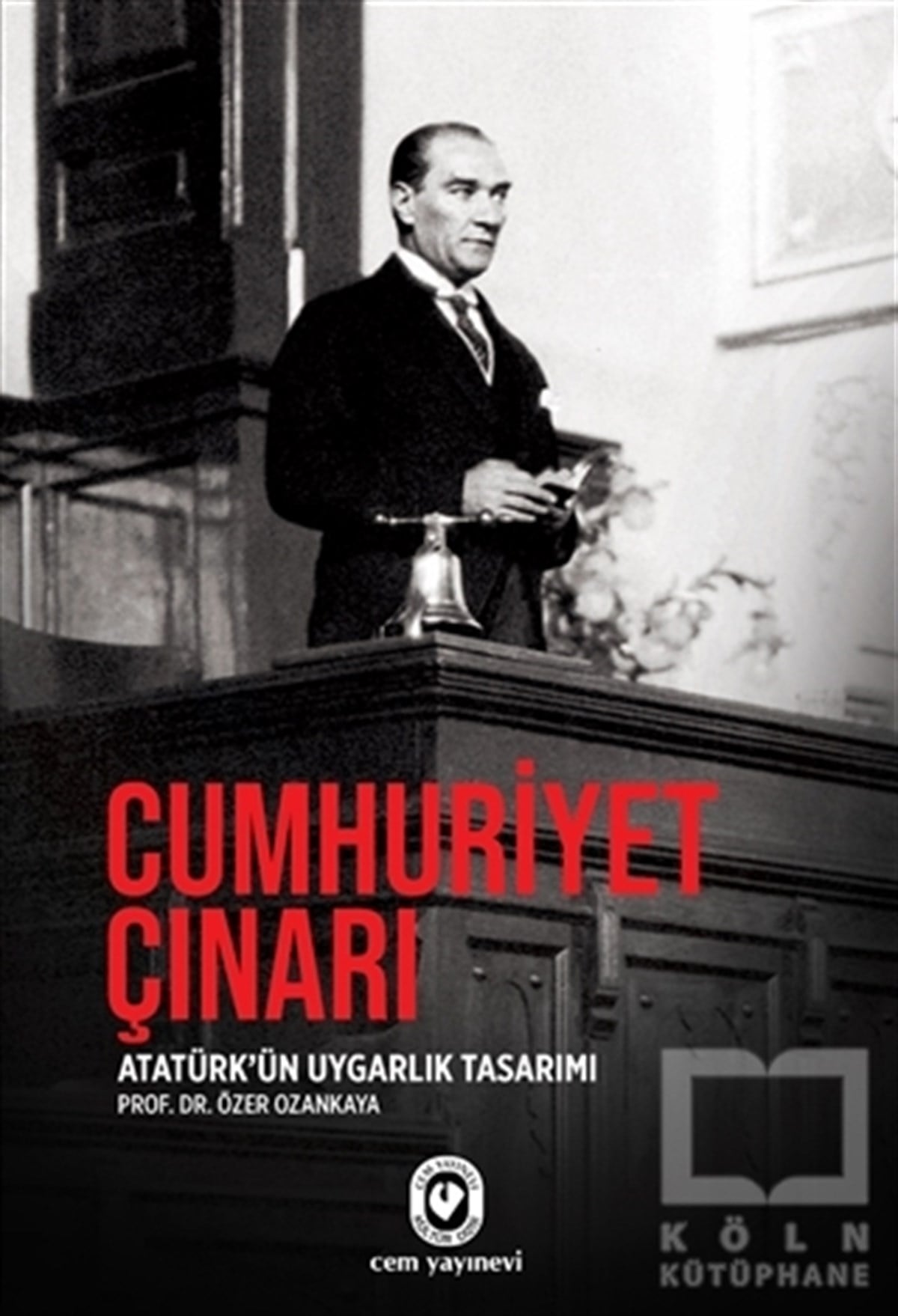 Özer OzankayaTürk Tarihi AraştırmalarıCumhuriyet Çınarı