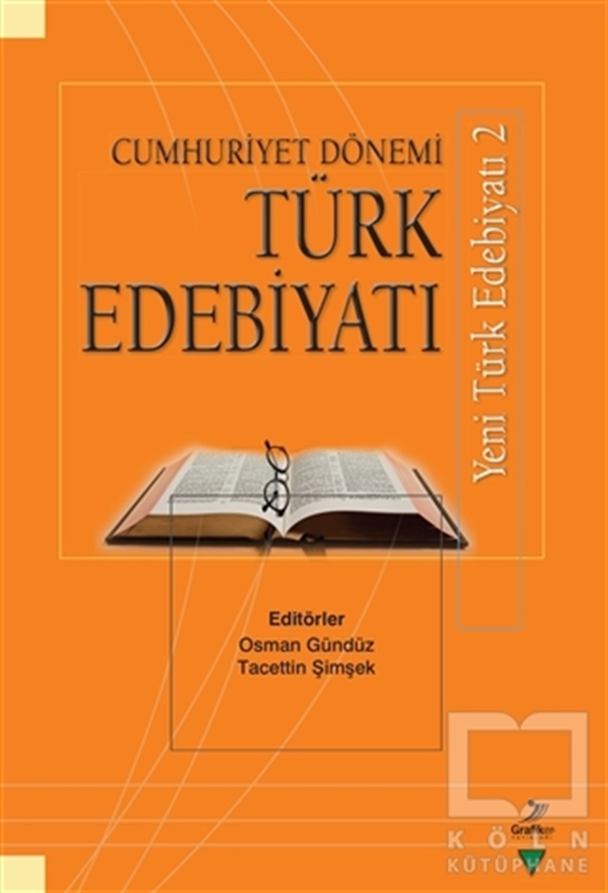 Osman GündüzAraştırma-İnceleme-ReferansCumhuriyet Dönemi Türk Edebiyatı