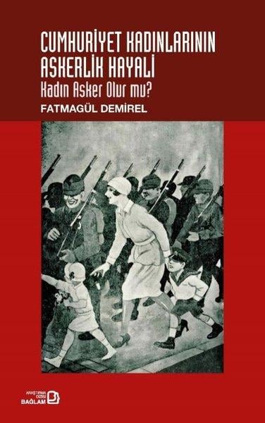 Fatmagül DemirelRöportajCumhuriyet Kadınlarının Askerlik Hayali - Kadın Asker Olur mu?
