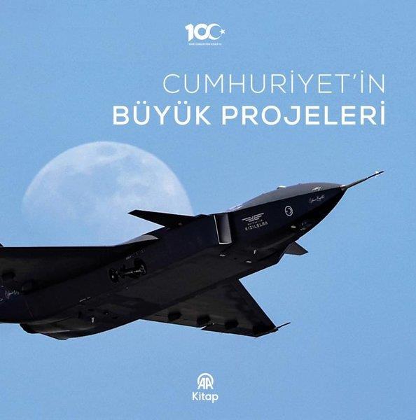 KolektifTürkiye ve Cumhuriyet Tarihi KitaplarıCumhuriyet'in Büyük Projeleri