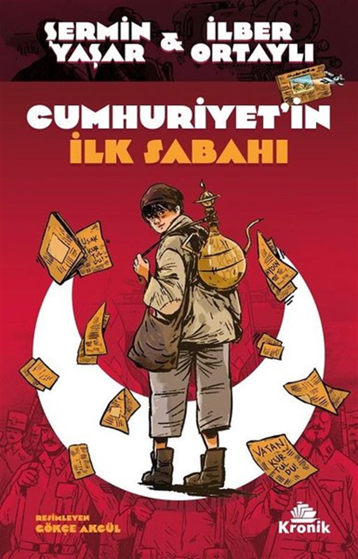 Şermin YaşarÇocuk Gençlik RomanlarıCumhuriyet'in İlk Sabahı