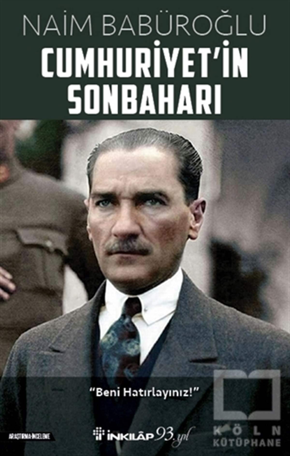 Naim BabüroğluTürkiye ve Cumhuriyet Tarihi KitaplarıCumhuriyet’in Sonbaharı