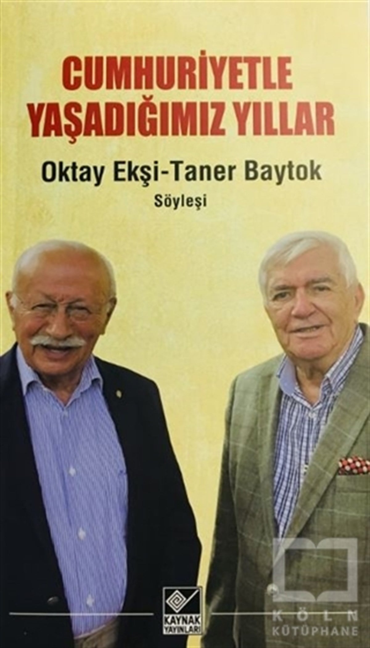 Oktay EkşiSöyleşiCumhuriyetle Yaşadığımız Yıllar