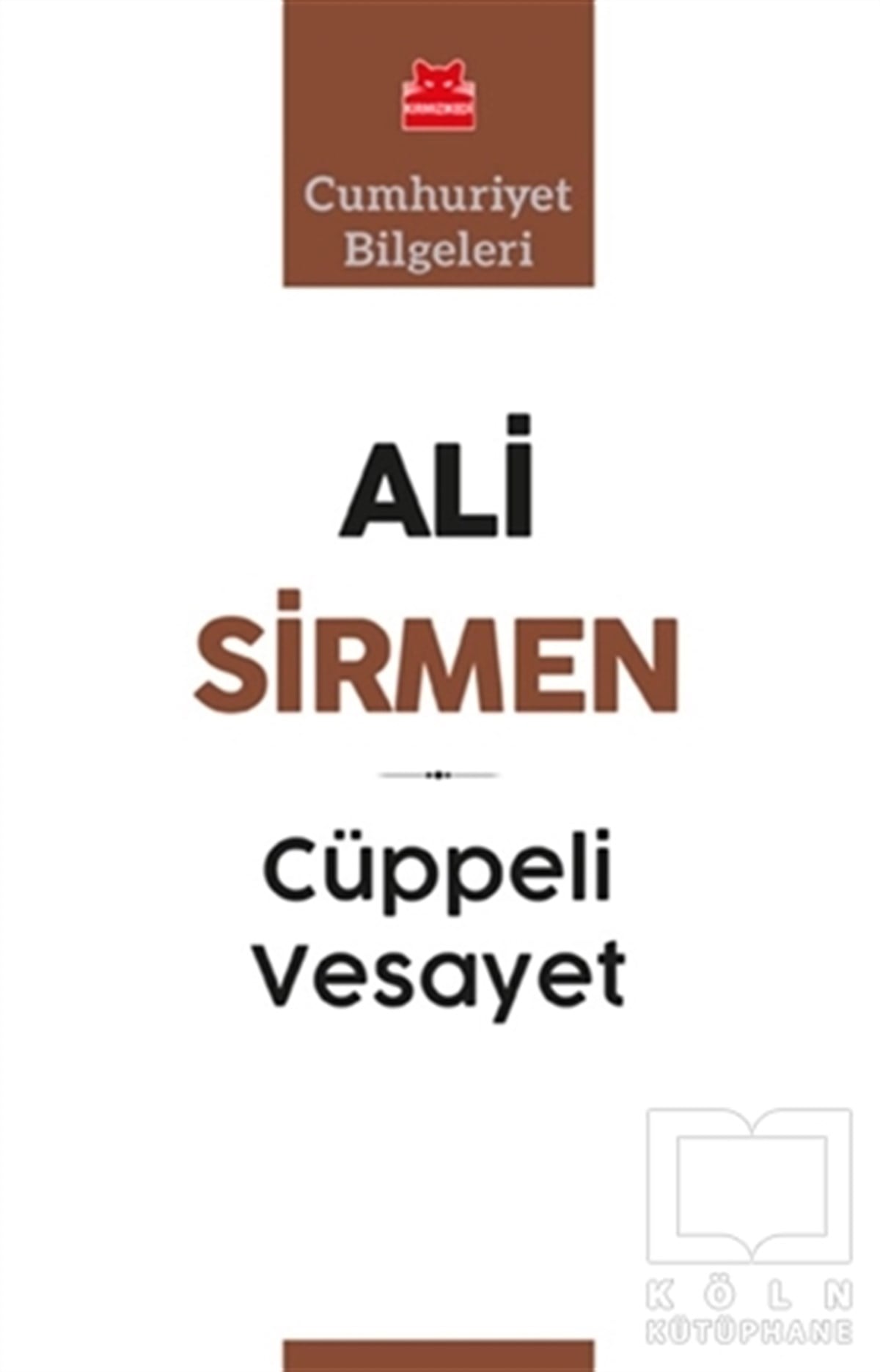 Ali SirmenAraştırma & İnceleme ve Referans KitaplarıCüppeli Vesayet