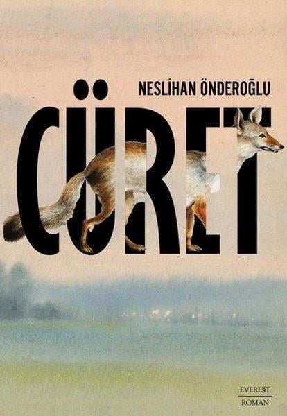 Neslihan ÖnderoğluTürkiye RomanCüret