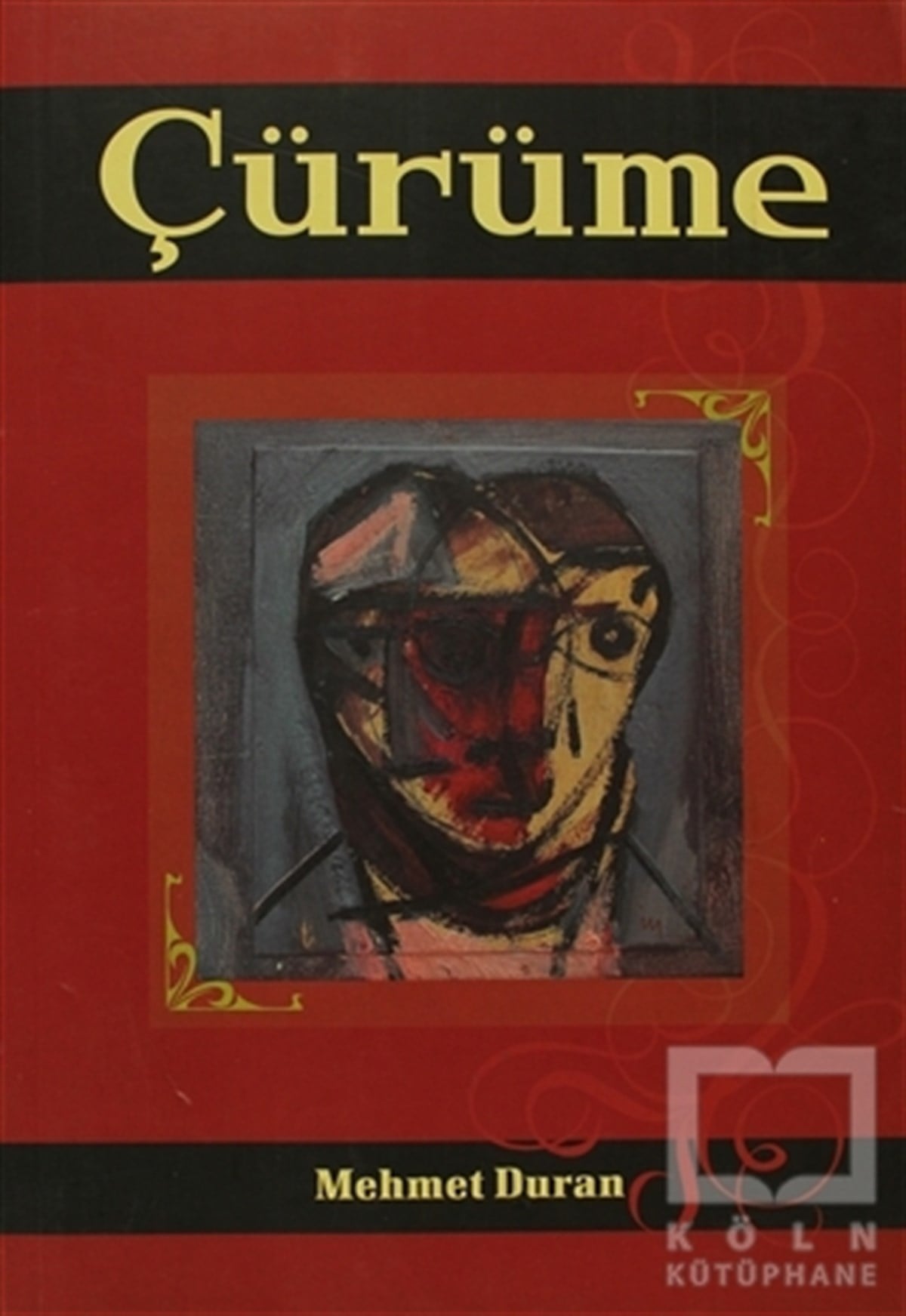 Mehmet DuranDiğerÇürüme