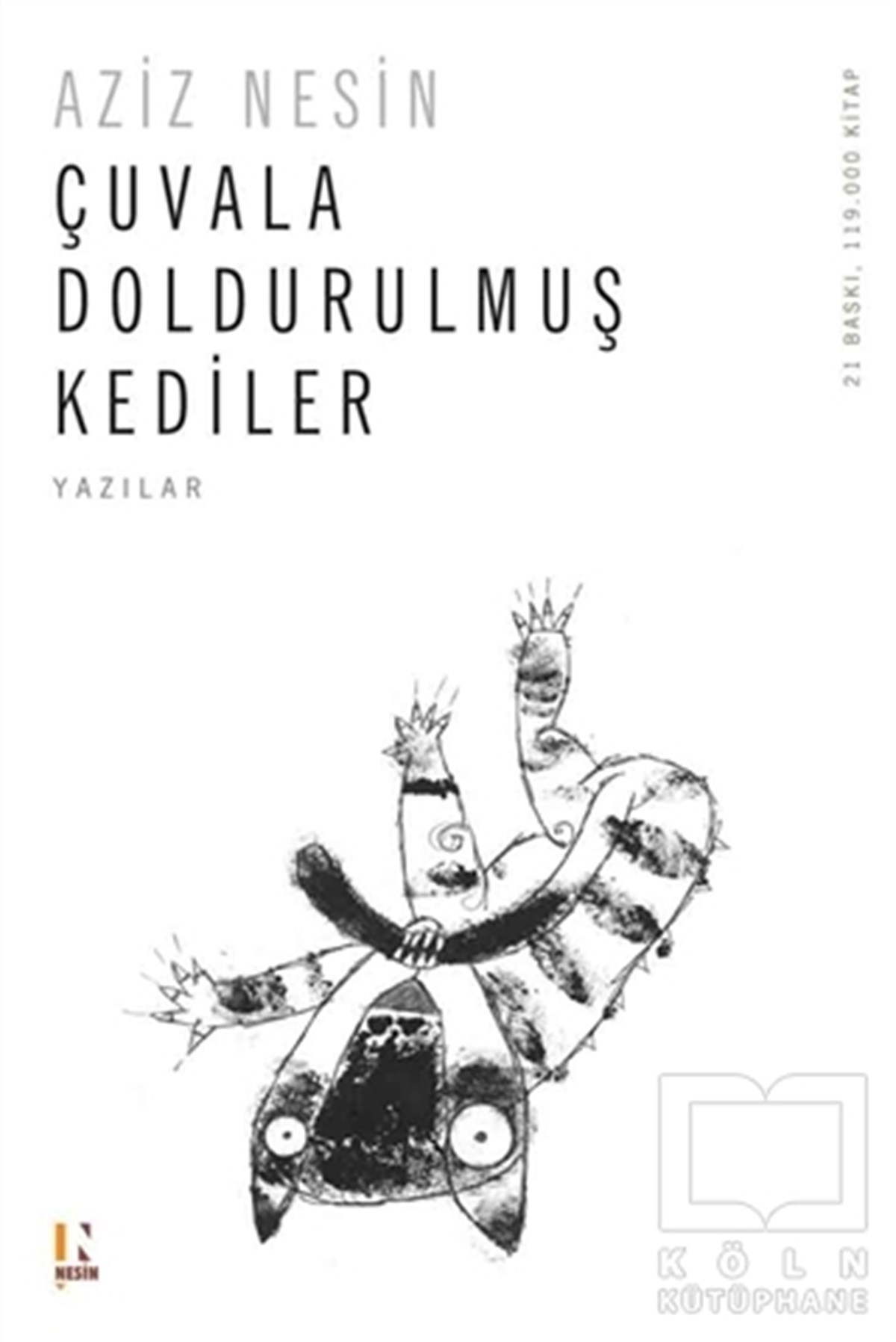 Aziz NesinDenemeÇuvala Doldurulmuş Kediler