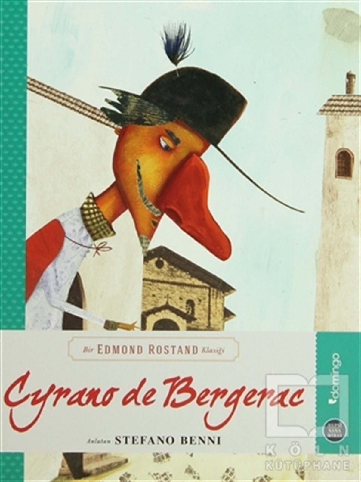 Edmond RostandRoman-ÖyküCyrano de Bergerac